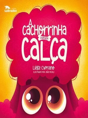 cover image of A cachorrinha chamada Calça